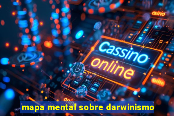 mapa mental sobre darwinismo